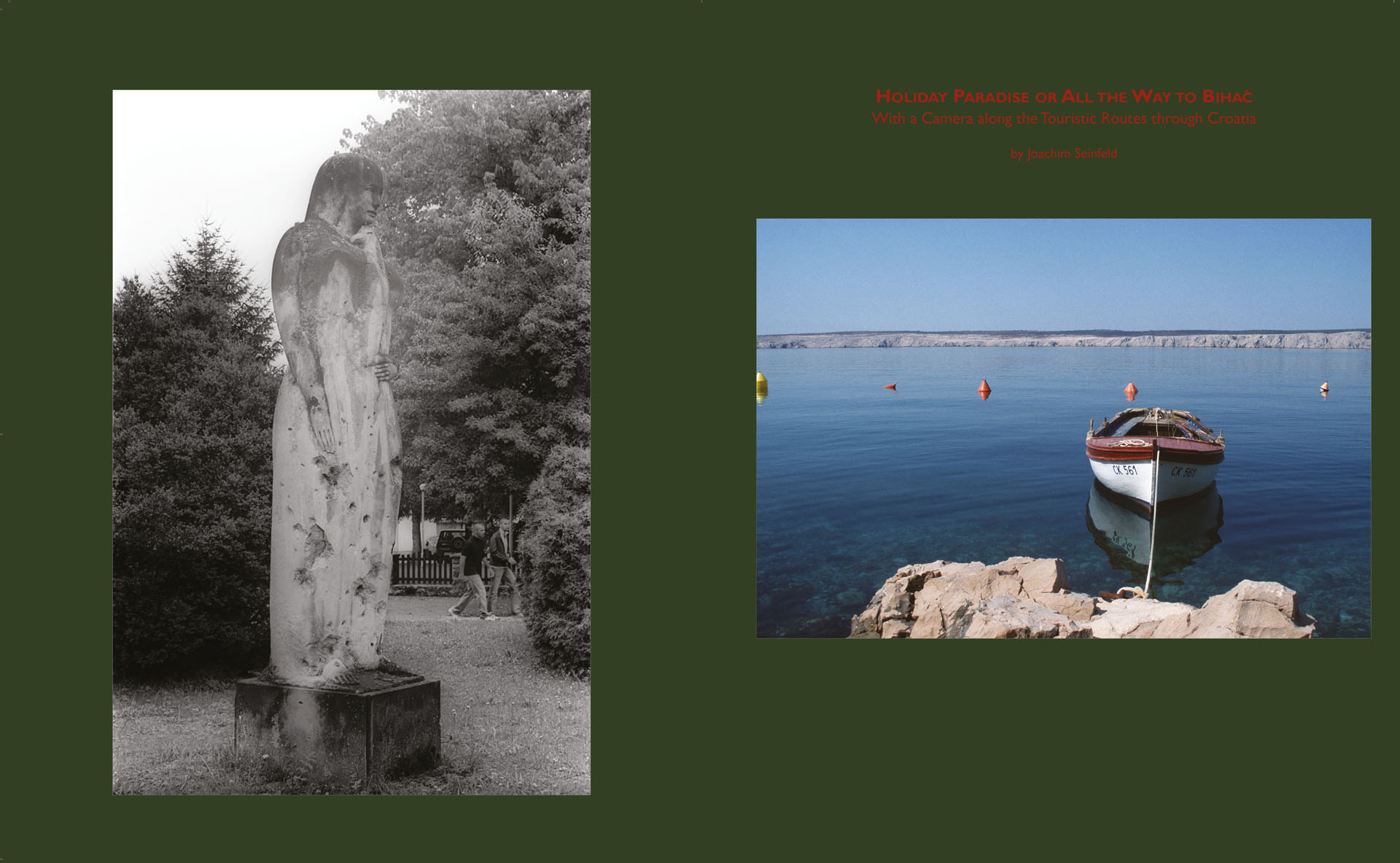 Holiday Paradise or All the Way to Bihac; With a Camera along the Touristic Routes through Croatia; 2005;Book Cover
